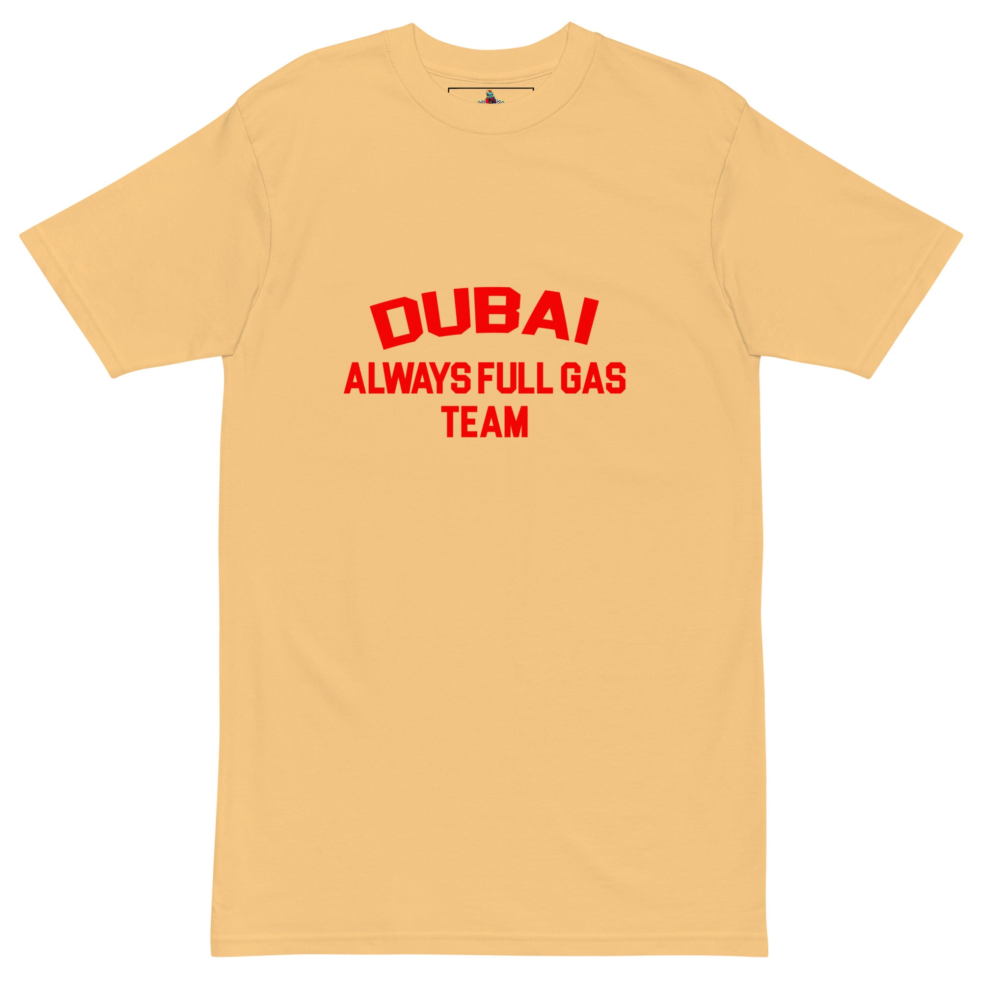 Always Full Gas Dubai - T-Shirt