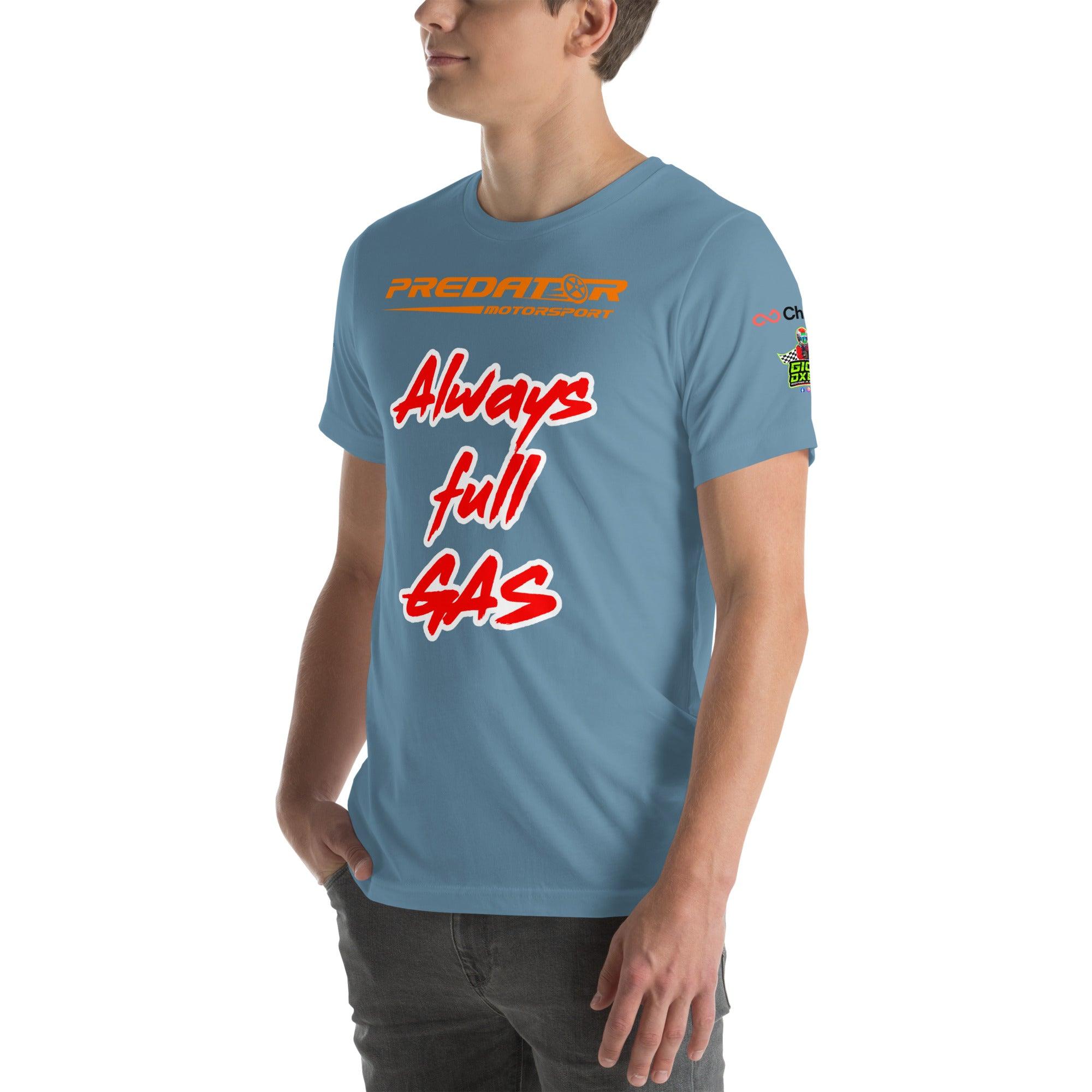 Always Full Gas - Unisex Race Day Sponsors T-shirt