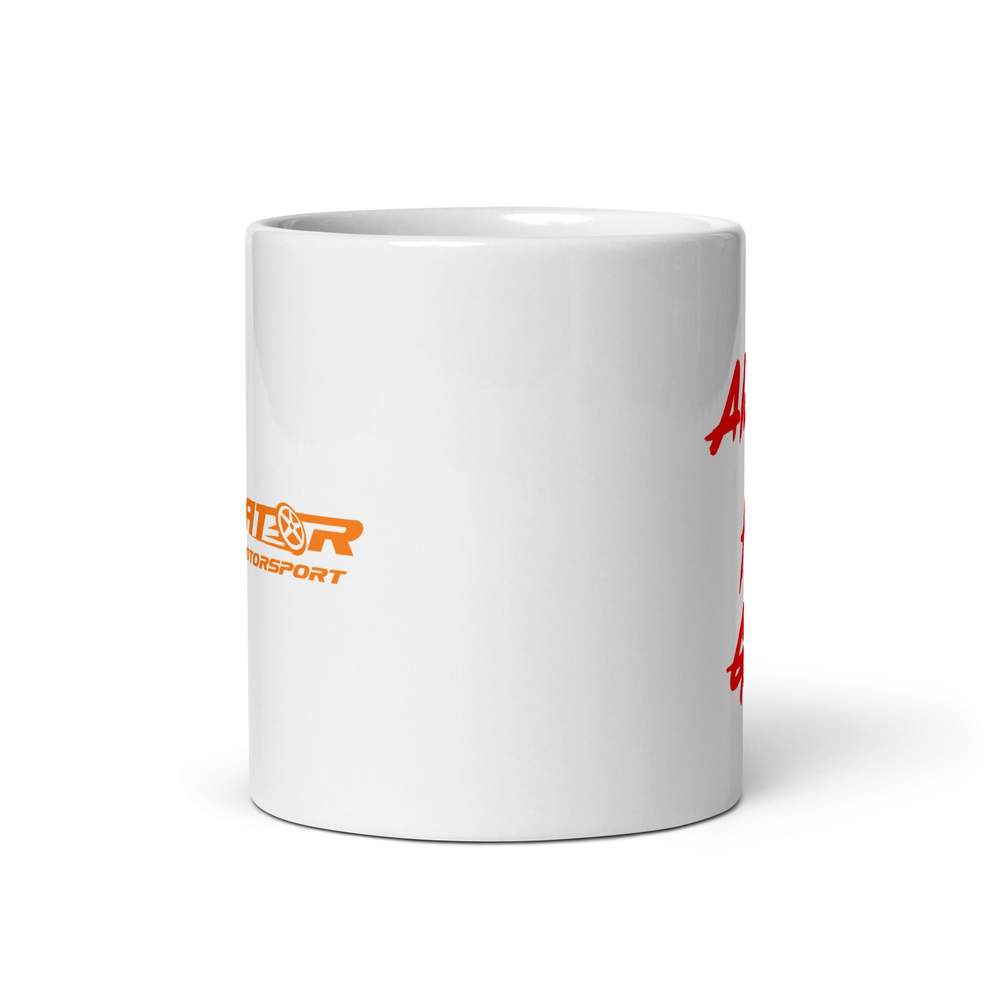 Always Full Gas - White Glossy Mug